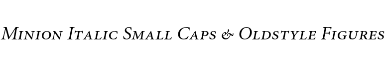 Minion Italic Small Caps & Oldstyle Figures font preview