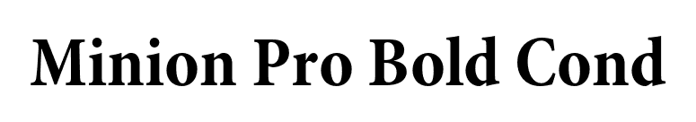 Minion Pro Bold Cond font preview