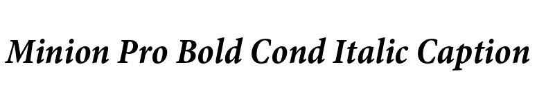 Minion Pro Bold Cond Italic Caption font preview