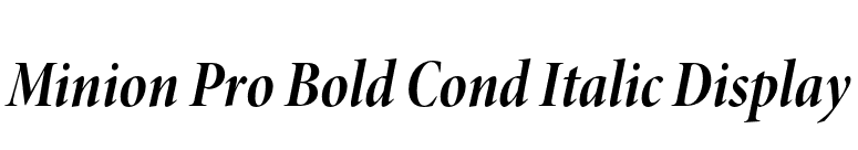 Minion Pro Bold Cond Italic Display font preview