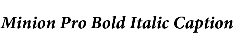 Minion Pro Bold Italic Caption font preview