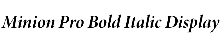 Minion Pro Bold Italic Display font preview