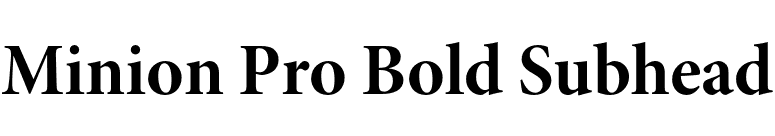 Minion Pro Bold Subhead font preview