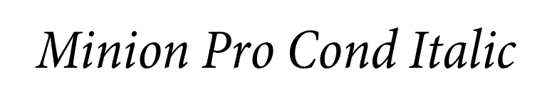 Minion Pro Cond Italic font preview