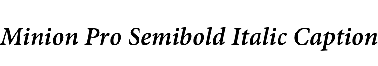 Minion Pro Semibold Italic Caption font preview