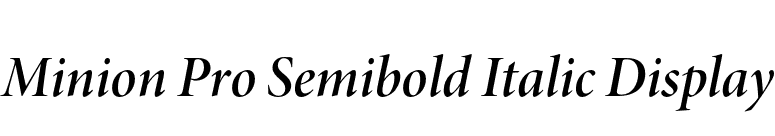 Minion Pro Semibold Italic Display font preview