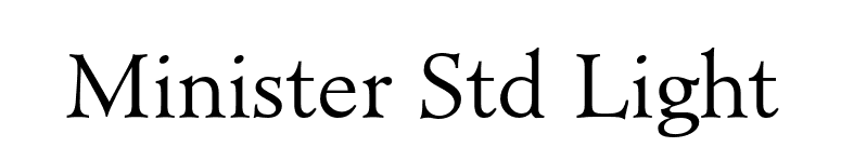 Minister Std Light font preview