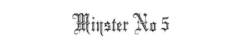 Minster No 5 font preview