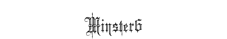 Minster6 font preview