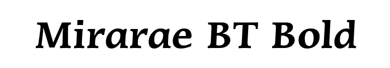 Mirarae BT Bold font preview