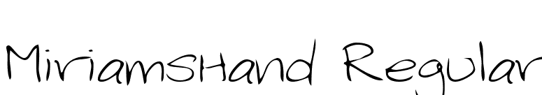 MiriamsHand Regular font preview