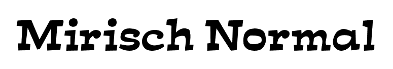 Mirisch Normal font preview