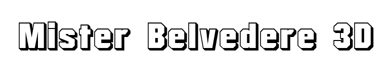 Mister Belvedere 3D font preview