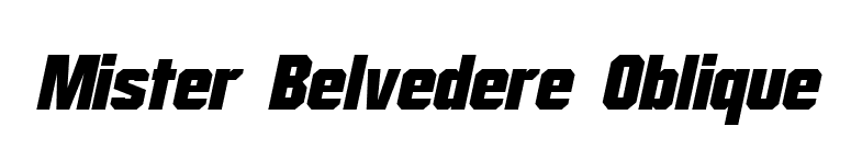 Mister Belvedere Oblique font preview