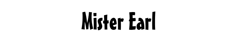 Mister Earl font preview