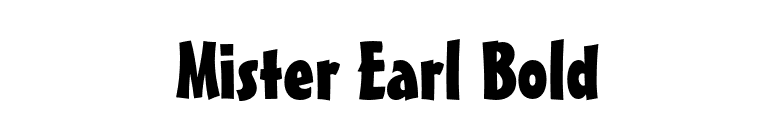 Mister Earl Bold font preview