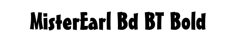 MisterEarl Bd BT Bold font preview