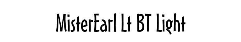 MisterEarl Lt BT Light font preview