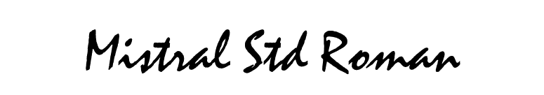 Mistral Std Roman font preview