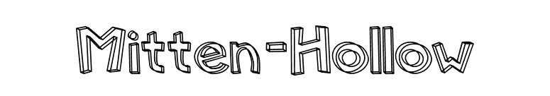 Mitten-Hollow font preview