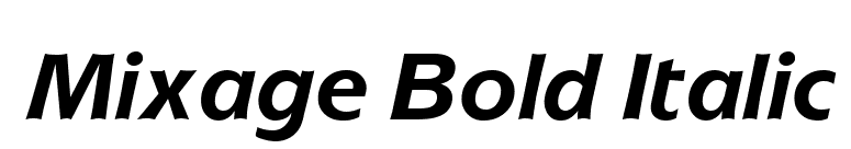 Mixage Bold Italic font preview