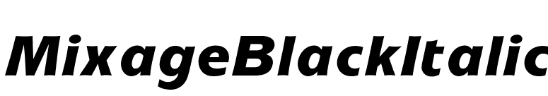 MixageBlackItalic font preview