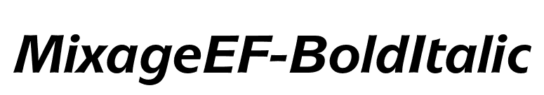MixageEF-BoldItalic font preview