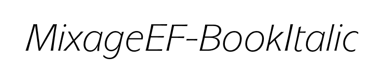 MixageEF-BookItalic font preview