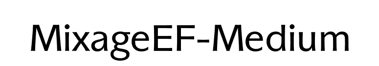 MixageEF-Medium font preview