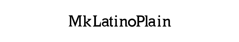 MkLatinoPlain font preview