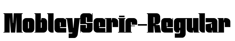 MobleySerif-Regular font preview