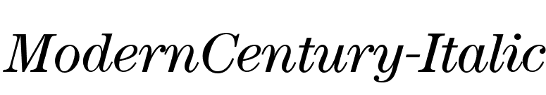 ModernCentury-Italic font preview