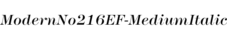 ModernNo216EF-MediumItalic font preview