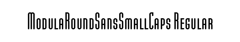 ModulaRoundSansSmallCaps Regular font preview