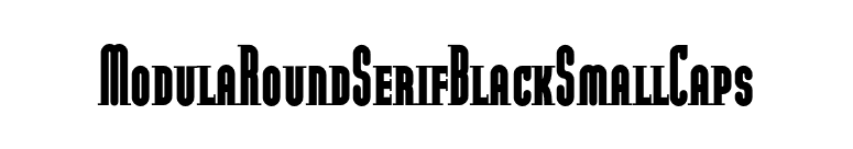 ModulaRoundSerifBlackSmallCaps font preview
