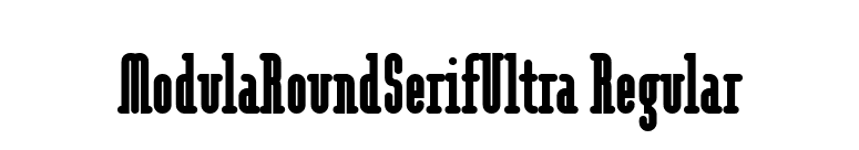 ModulaRoundSerifUltra Regular font preview