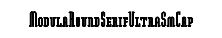 ModulaRoundSerifUltraSmCap font preview