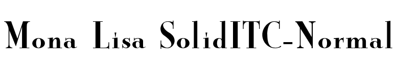 Mona Lisa SolidITC-Normal font preview