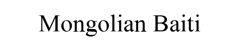 Mongolian Baiti font preview