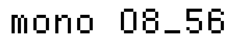 mono 08_56 font preview