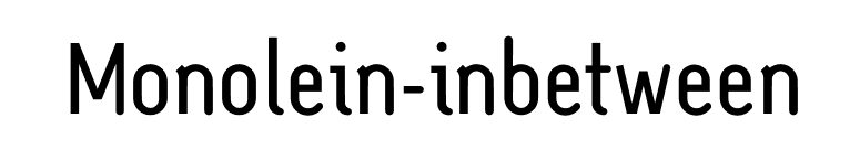 Monolein-inbetween font preview