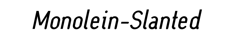 Monolein-Slanted font preview