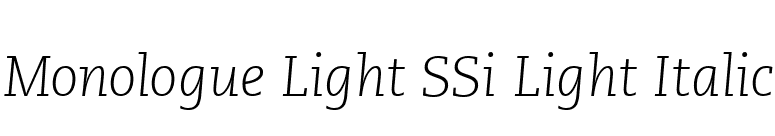 Monologue Light SSi Light Italic font preview