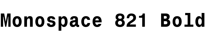 Monospace 821 Bold font preview