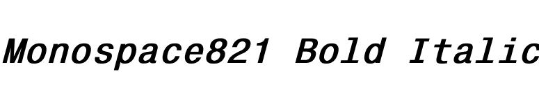 Monospace821 Bold Italic font preview