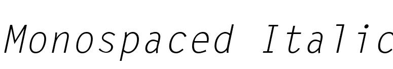 Monospaced Italic font preview