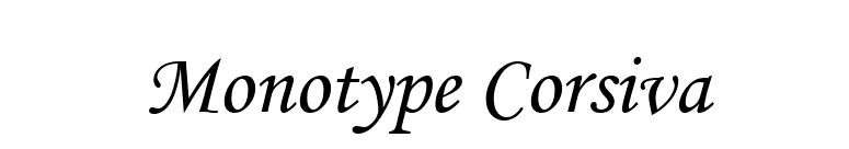 Monotype Corsiva font preview