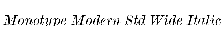 Monotype Modern Std Wide Italic font preview