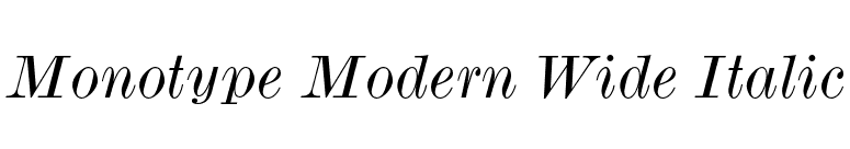 Monotype Modern Wide Italic font preview