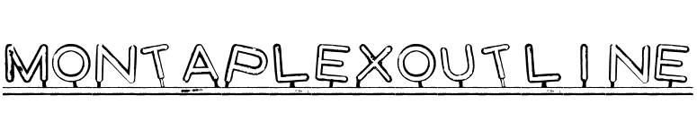 MontaplexOutline font preview